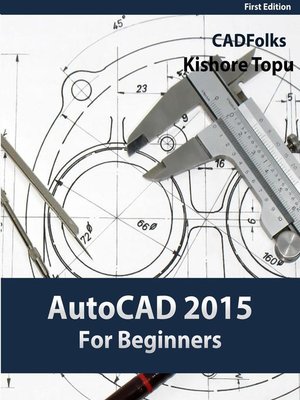 cover image of AutoCAD 2015 For Beginners